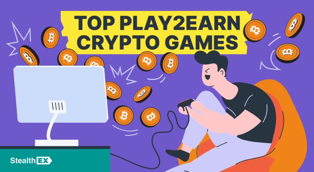 Play to Earn Crypto Games
